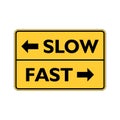 Fast or slow road sign Royalty Free Stock Photo