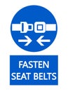 Fasten seat belt, mandatory sign with symbol and text below. Royalty Free Stock Photo