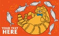 The fat happy well fed cat surrounded by fish on the orange background, doodle, the advertising cat food