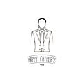 Father day greeting card. Classic man suit, necktie. Costume. Happy Fathers day lettering. Dad greeting. Vector.