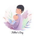 Father hold little sleeping child. Dad with baby. Man nurse toddler. Fathers day concept illustration. Parenting character