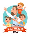 Father International holiday. Daddy Day poster. Cute children with dad. Family pastime. Brothers and sister. Parent