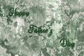 FatherÃ¢â¬â¢s Day banner with grunge effect .Poster with retro texture.Greeting cards.Happy fathers day