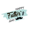 Father`s day. Celebration day. Happy fathers day. Lettering design. Vector illustration