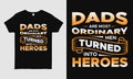 Father`s Day cool t-shirt design featuring message