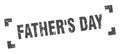 fathers day stamp. father`s day square sign. father`s day