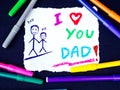 Father`s day theme with I LOVE YOU DADD message. Royalty Free Stock Photo