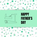 Father`s day, vector illustration, line tools, planer, hammer, s