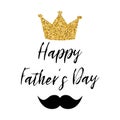 Fathers day banner design with lettering, golden crown black moustache Gentleman style template card poster logo