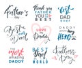 Fathers Day Lettering Calligraphic Emblems, Badges Set. Happy Fathers Day, Best Dad, Love You Dad Inscription. Vector Royalty Free Stock Photo