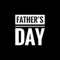 fathers day simple typography