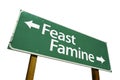 Feast or Famine road sign