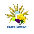 Feast of Shavuot. Inscription Happy Shavuot. Hebrew. Wheat, barley, milk, cheese, dairy products, fruit. Vector illustration