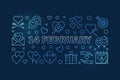 14 February blue line illustration. Valentine`s Day vector banner