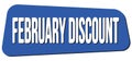FEBRUARY DISCOUNT text on blue trapeze stamp sign Royalty Free Stock Photo