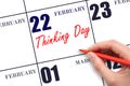 February 22. Hand writing text Thinking Day on calendar date. Save the date. Royalty Free Stock Photo