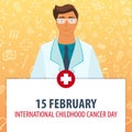 15 February. International childhood cancer day. Medical holiday. Vector medicine illustration.