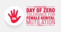 February is International Day of Zero Tolerance for Female Genital Mutilation background template.