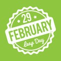 29 February Leap Day rubber stamp white on a green background.