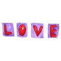 February 14. Letters of the word love. Watercolor St Valentine`s Day. Red and violet isolated elements. Love and romance. For gree Royalty Free Stock Photo