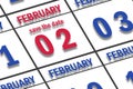 february 2nd. Day 2 of month, Date marked Save the Date on a calendar. winter month, day of the year concept