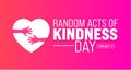 February is Random Acts of Kindness Day background template. Holiday concept. use to background Royalty Free Stock Photo