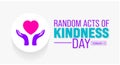 February is Random Acts of Kindness Day background template. Holiday concept. use to background Royalty Free Stock Photo