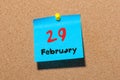 February 29th. Calendar for februar 29 on cork notice board background. empty space. Leap year, intercalary day Royalty Free Stock Photo