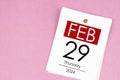 February 29th calendar for February 29 and wooden push pin. Leap year, intercalary day, bissextile
