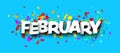 February word over colorful cut out ribbon confetti background
