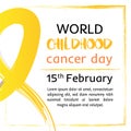 15 of February World Childhood Cancer Day vector illustration. Tape for the World Children`s Day cancer patients Royalty Free Stock Photo