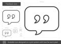Feedback line icon.