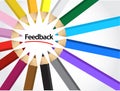 Feedback sign around color pencils. illustration