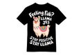 Feeling Fab? Llama Yes - Stay Positive, Stay Llama Royalty Free Stock Photo