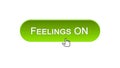 Feelings on web interface button clicked with mouse cursor, green color, online