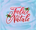 Felice Natale Merry Christmas italian language.Hand calligraphy modern lettering on blue background with abstract decorotiv elemen