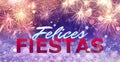 Felices Fiestas. Festive greeting card with happy holiday\'s wishes in Spanish on bright background Royalty Free Stock Photo