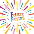 Felices Fiestas Happy Holidays in Spanish