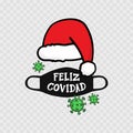 Feliz Covidad. Merry Christmas. Santas hat and medical mask. Vector