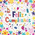 Feliz Cumpleanos - Happy Birthday in Spanish greeting card Royalty Free Stock Photo