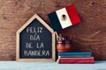 Feliz Dia de la Bandera, Happy Flag Day of Mexico Royalty Free Stock Photo