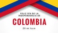 Feliz dia de la Independencia de Colombia banner with flags