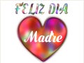 Feliz Dia de Las Madres Happy Mother Day in spanish raibow heart illustration. E-gift.