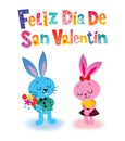 Feliz dia de San Valentin Happy Valentines Day in Spanish