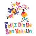 Feliz dia de San Valentin Happy Valentines Day in Spanish