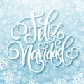 Feliz Navidad hand lettering decoration text for greeting card design template. Merry Christmas typography label in