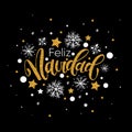 Feliz Navidad lettering. Spansih Merry Christmas greeting card, poster, flyer, banner, print design and other. Vector Christmas Royalty Free Stock Photo