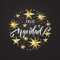 Feliz Navidad Spanish Merry Christmas golden star decoration, calligraphy font for invitation Xmas greeting card. Vector Christmas Royalty Free Stock Photo