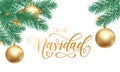 Feliz Navidad Spanish Merry Christmas hand drawn golden calligraphy and Christmas gold ball and star decoration ornament. Vector w Royalty Free Stock Photo