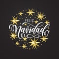 Feliz Navidad Spanish Merry Christmas holiday golden decoration, calligraphy font for greeting card or invitation on white backgro Royalty Free Stock Photo